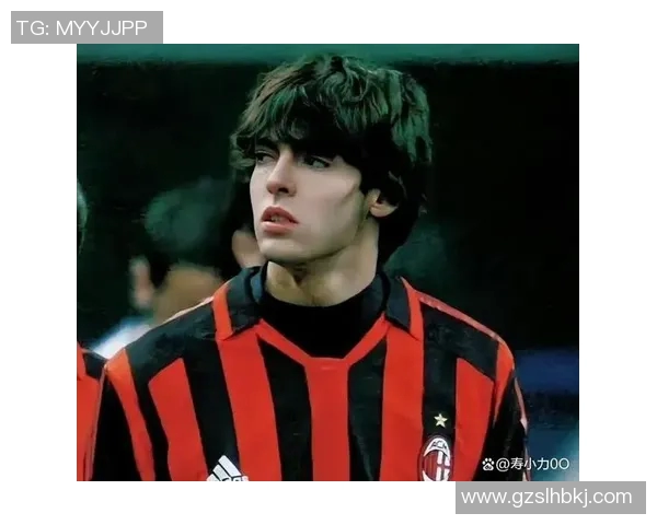 卡卡足球明星风采尽显经典瞬间回顾与成就分享